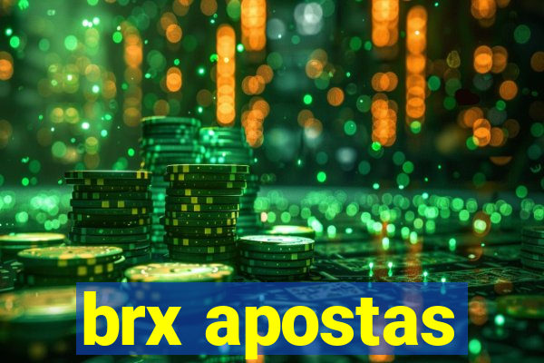 brx apostas
